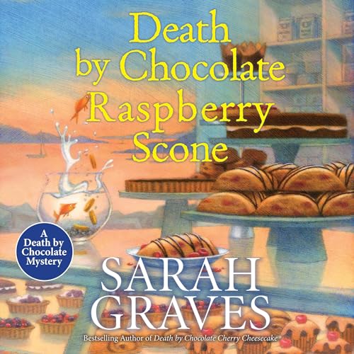 Sarah Graves presents Death by Chocolate Raspberry Scone episode artwork
