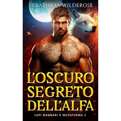 L'oscuro segreto dell'Alfa Audiolibro Por Seraphina Wilderose arte de portada