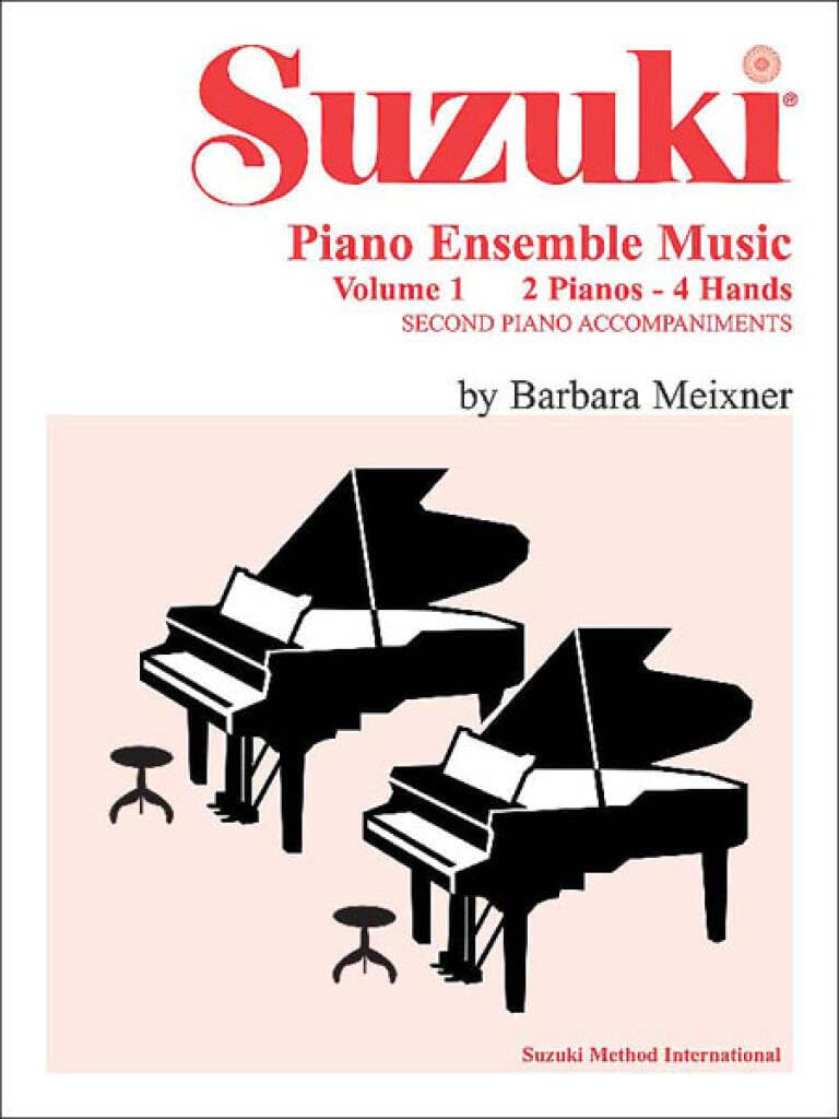 Suzuki Piano Ensemble Music Volume 1 for Piano Duo: Second Piano Accompaniments