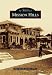 Mission Hills (Images of America)