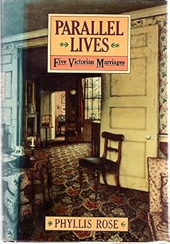 Hardcover Parallel Lives: Five Victorian Marriages Book