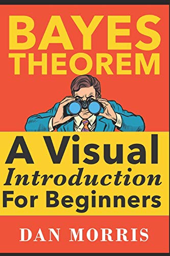 Bayes' Theorem Examples: A Visual Introduction for Beginners view 2