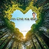  Ah Chit Kabar (Live)