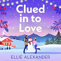 Clued in to Love Audiolibro Por Ellie Alexander arte de portada