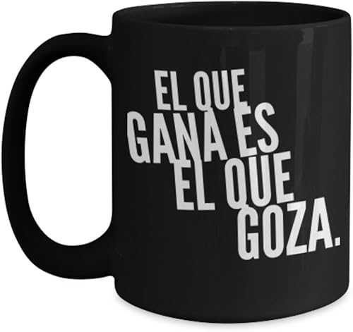 Miniatura 1 de EL QUE GANA ES EL QUE GOZA ； Taza café, tazas para café divertidas, tazas de café personalizadas, taza de café inspiradoras, taza grande de cafe con