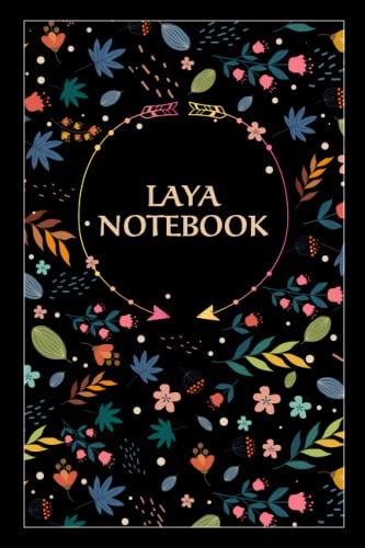 Laya Notebook: Floral Journal Gift for Laya, 100 pages, Timeline, 6"x9", Matte Finish