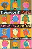 DÃ©couvrir Paris est un jeu d'enfant, 3e Ã©dition