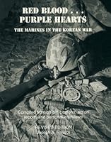 Red Blood...Purple Hearts: The Marines in the Korean War 0940863995 Book Cover