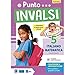 Punto Invalsi. Italiano Matematica. Per La 5ª Classe Elementare - 3