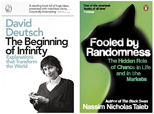 Image of Penguin Classics The Beginning Of Infinity: Explanations that Transform The World & Fooled by Randomness: The Hidden Role of Chance in Life and in the Markets