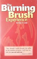 The Burning Brush Experience B001S9CWK8 Book Cover