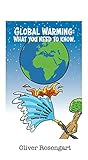  Global Warming: What You Need To Know (English Edition)