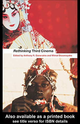 Rethinking Third Cinema (English Edition) Rethinking Third Cinema (English Edition)