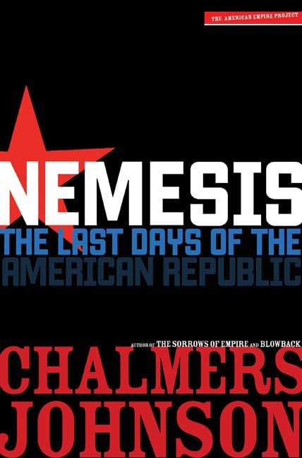Cover of Nemesis: The Last Days of the American Republic