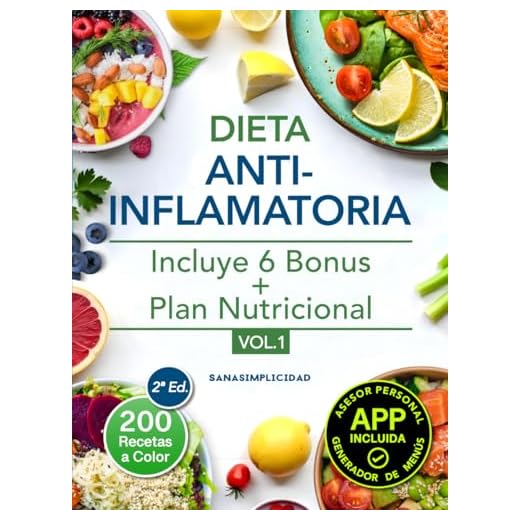 Dieta antiinflamatoria: Elige nutrirte con 100 recetas infalibles a color y un plan nutricional incluido, que te ayudarán a comer para sanar y a reducir tu inflamación de forma natural.