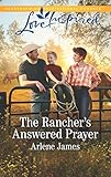 The Rancher's Answered Prayer (Three Brothers Ranch, 1)