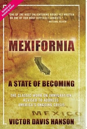 Mexifornia: A State of Becoming