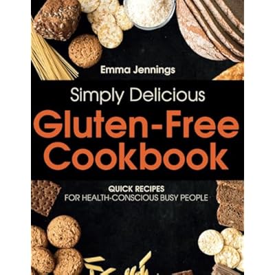 Simply Delicious Gluten-Free Cookbook