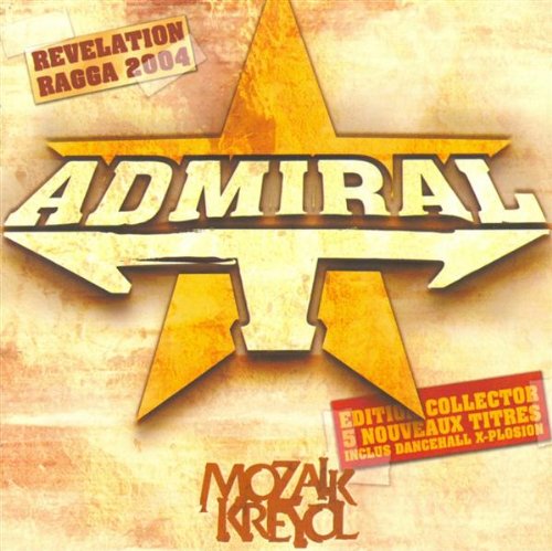 Mozaik Kreyol (Frn) [Audio CD] Admiral T