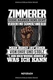  Notizbuch: Lustiges Zimmerer Notizbuch mit Punktraster. Zimmerer Zubehör & Zimmerer Geschenk Idee.