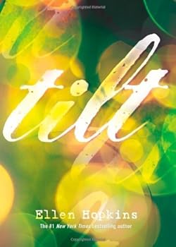 Hardcover Tilt by Ellen Hopkins (2012-09-11) Book