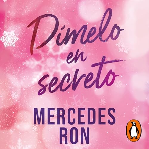 Dímelo en secreto: Dímelo 2 [Tell Me, Book 2