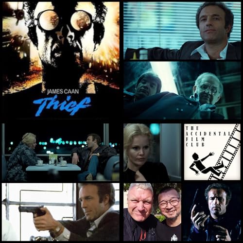 Episode 231: Thief "I Come Here to Discuss a Piece of Business with You, and You Gonna Tell Me Fairy Tales?"