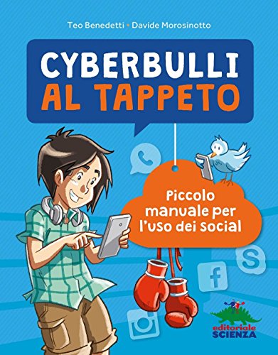 Cyberbulli al tappeto