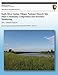 Produktbild Knife River Indian Villages National Historic Site Plant Community Composition and Structure Monitoring: 2011 Annual Report