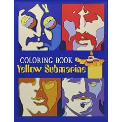ʏᴇʟʟᴏᴡ sᴜʙᴍᴀʀɪɴᴇ Coloring Book: Fun coloring Pages with Premium outline images with easy-to-color, clear shapes, printed on a high-quality paper … pencils, pens, crayons, markers or paints Broché – 11 mars 2023 - Les Beatles, Paul McCartney, John Lennon, RIngo Starr, George Harrison