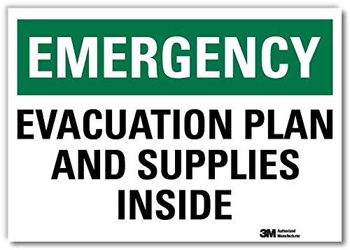 SmartSign “Emergency Evacuation Plan and Supplies Inside” Label | 10" x 14" 3M Engineer Grade Reflective