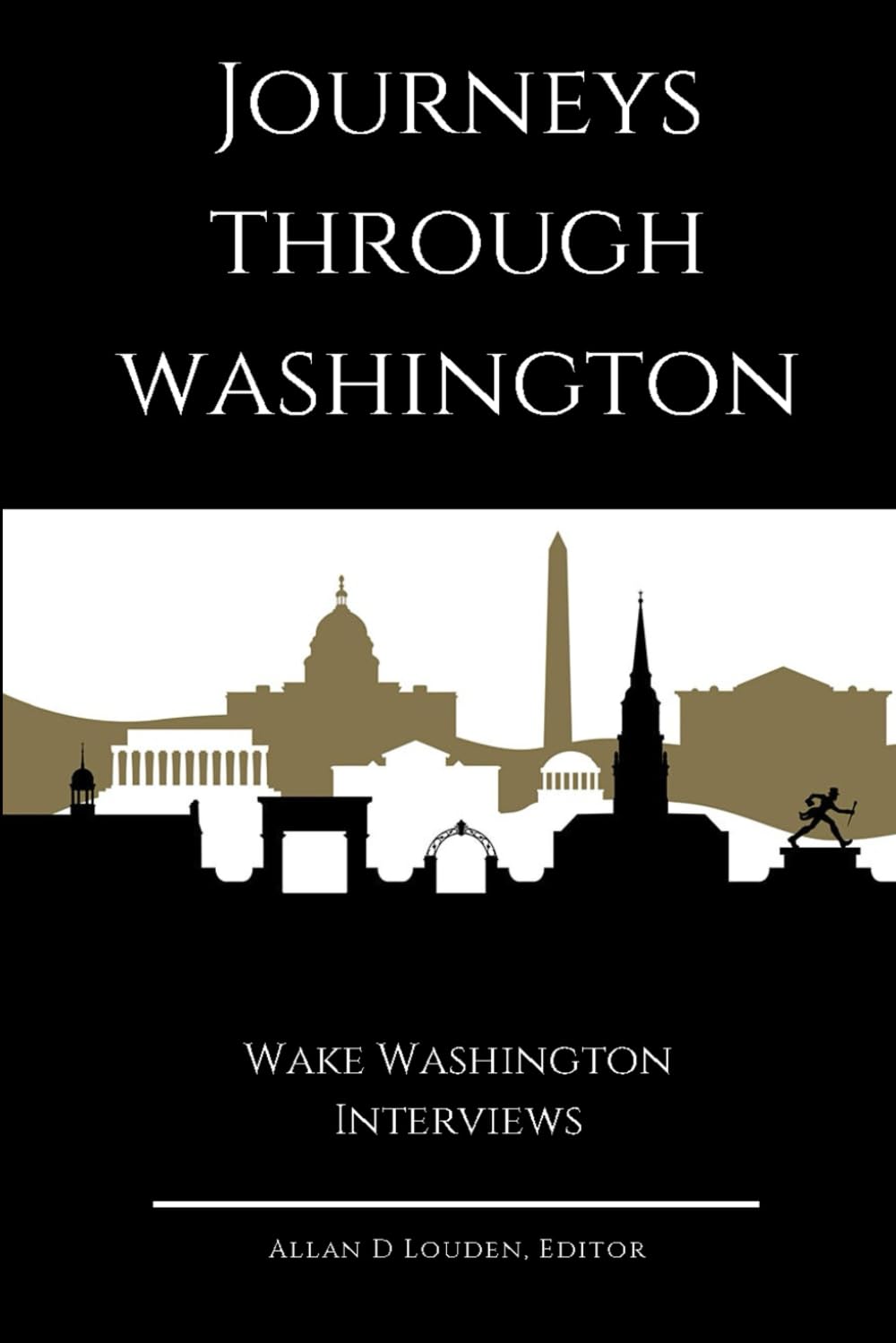Journeys Through Washington: Wake Washington Interviews