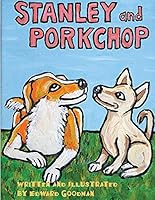 Stanley and Porkchop 0997029005 Book Cover