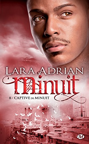 Télécharger Captive de Minuit: Minuit, T8 (Bit-Lit) Livre eBook France