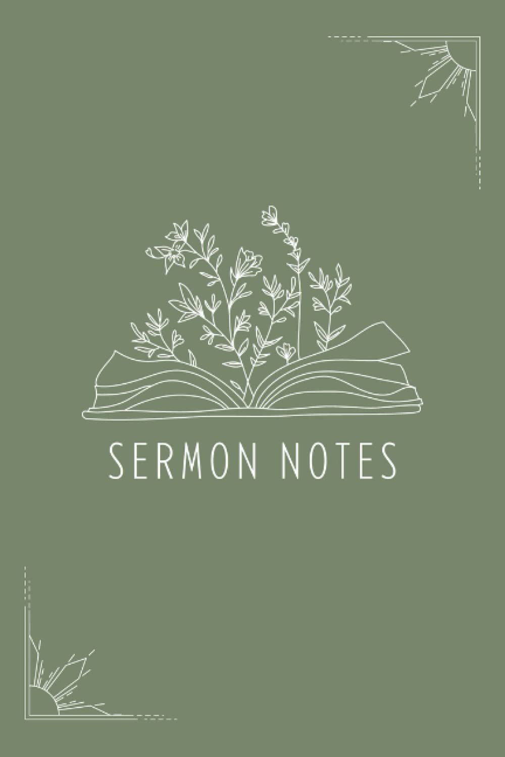 Sermon Notes Journal: A Journal to Reflect, Record and Remember 60 Sermon Messages