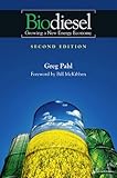  Biodiesel: Growing a New Energy Economy, 2nd Edition (English Edition)