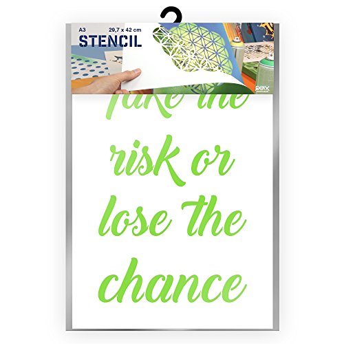 Take the Risk or Lose the Chance - Stencil di