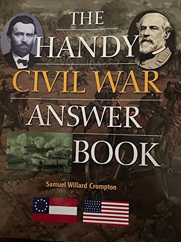 The Handy Civil War Answer Book (The Handy Answer Book Series)