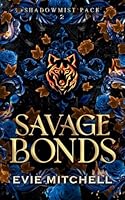 Savage Bonds 1922561789 Book Cover