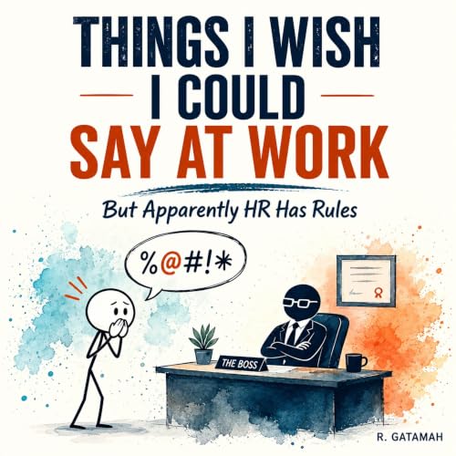 『Things I Wish I Could Say at Work』のカバーアート
