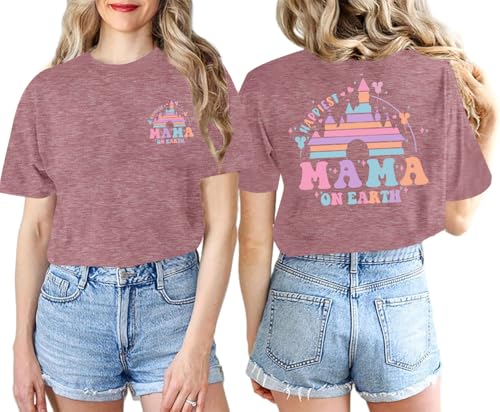Image of Magical Shirt for Women Happiest Mama On Earth Graphic Tees Funny Mom Gifts Family Holiday Vacation Tops Pink
