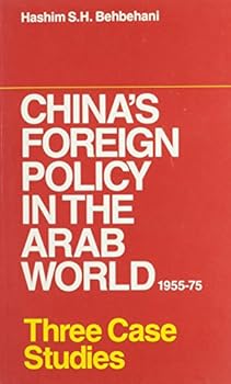 Paperback China's Foreign Policy In The Arab World 1955-75: Three Case Studies Book