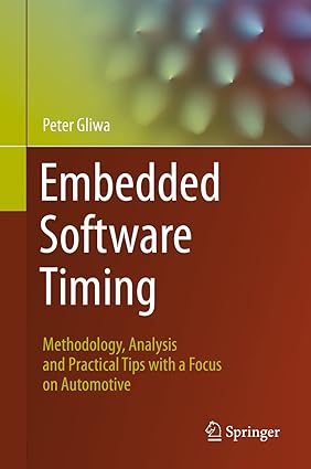 Embedded Software Timing: Methodology,Analysis and Practical Tips with a Focus on Automotive-finelybook