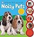 Simple First Sounds Noisy Pets