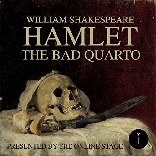 Hamlet - The Bad Quarto by William Shakespeare episode artwork