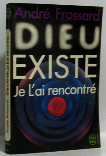  DIEU EXISTE JE L'AI RENCONTRE Gratuit