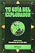 Produktbild Tu guía del explorador (Guía de supervivencia)