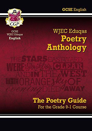 Télécharger New GCSE English Literature WJEC Eduqas Anthology Poetry Guide - for the Grade 9-1 Course (CGP GCSE PDF Ebook En Ligne