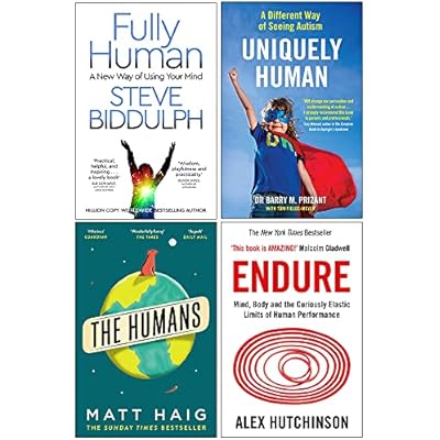 Fully Human, Uniquely Human, The Humans, Endure 4 Books Collection Set