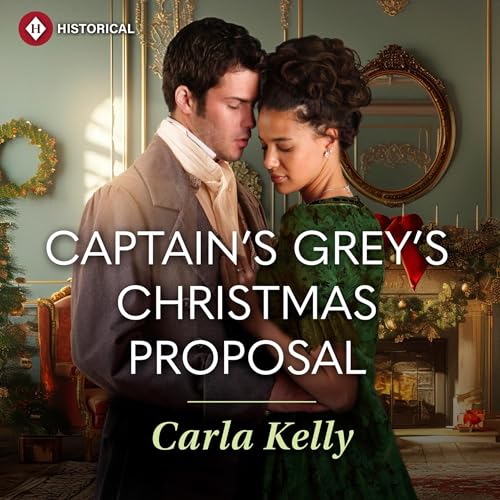 『Captain Grey's Christmas Proposal (The Channel Fleet)』のカバーアート